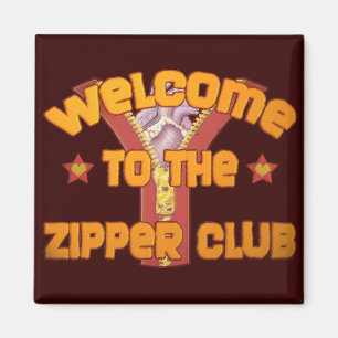 Aimant Bienvenue au Zipper Club