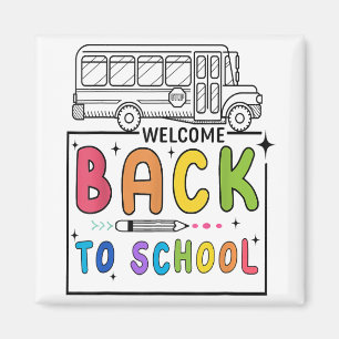 Aimant Bienvenue Retour à l'école Premier jour enseignant