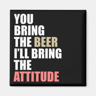 Aimant Bière, attitude