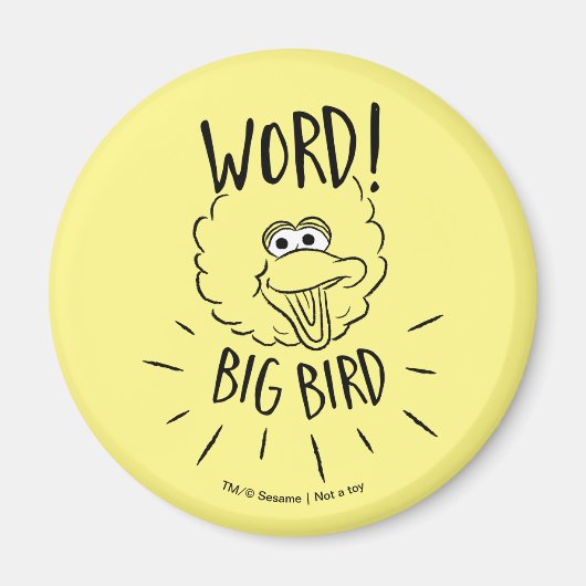 Aimant Big Bird Skate Logo - Word! Big Bird (Devant)
