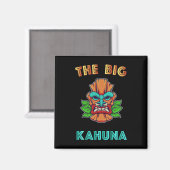 Aimant Big Kahuna Funny Hawaiian Tiki Papa Boss Cadeau (Recto/Verso)