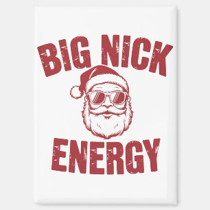 Aimant Big Nick Énergie Drôle de Père Noël Blague de Noël