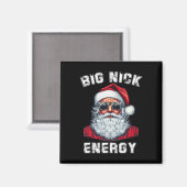 Aimant Big Nick Energy Fun Père Noël Noël 4 (Recto/Verso)