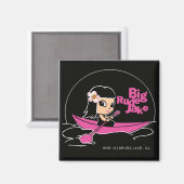 Aimant Big Rude Jake : Une fille en canot rose (Recto/Verso)