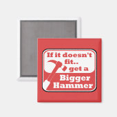 Aimant Bigger Hammer (Recto/Verso)