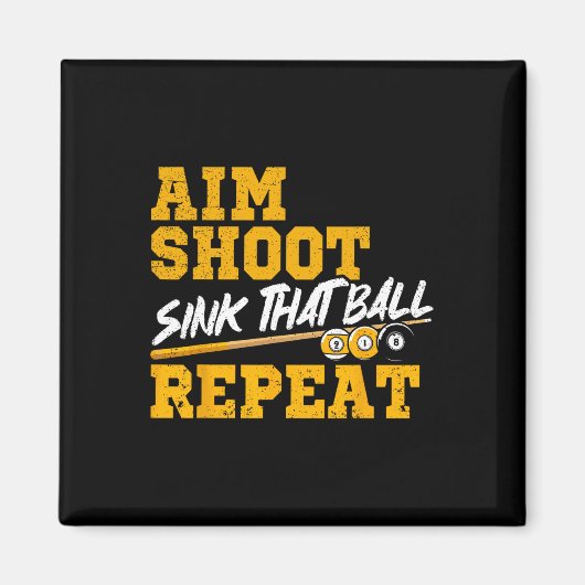 Aimant Billiards Objectif Tirer Sink Cette Balle Répéter (Devant)