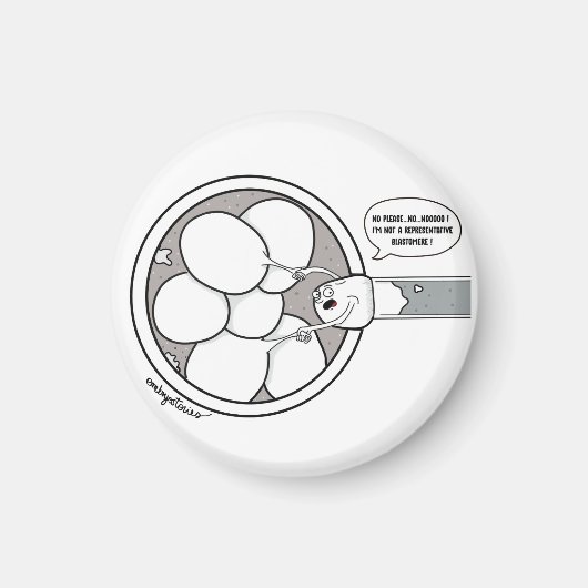 Aimant Biopsie embryonnaire (Devant)