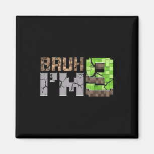 Aimant Birday Boy 9th Bruh Im 9 Years Old Gamer Pixel N