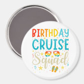 Aimant Birthday Cruise Squad Croisière Cercle de vacances (Recto/Verso)