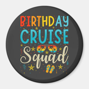 Aimant Birthday Cruise Squad Croisière Cercle de vacances