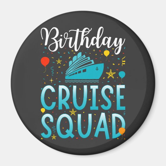 Aimant Birthday Cruise Squad Croisière Cercle de vacances (Devant)