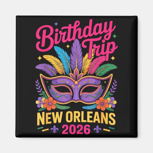 Aimant Birthday Trip New Orleans 2026 Matching Mardi Gras (Devant)