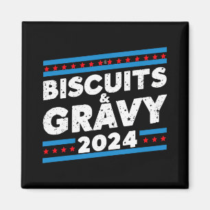 Aimant Biscuits et Gravy 2024 élection présidentielle