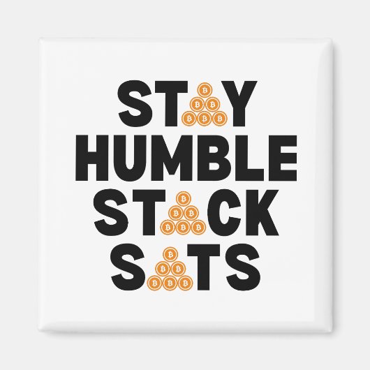 Aimant Bitcoin RESTER HUMBLE PILE SATS Crypto (Devant)