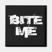 Aimant Bite-moi (Devant)