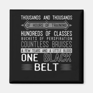Aimant Black Belt Karate Taekwondo Jiu Jitsu Motivation
