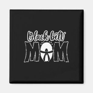 Aimant Black Belt Maman Karate Maman Karate Mère Karate M