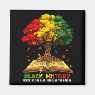 Aimant Black History Month Honoring Past Inspiring Future