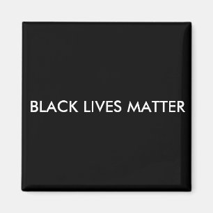 Aimant Black Lives Matnet, BLM