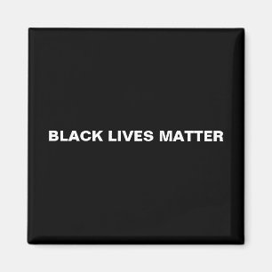 Aimant Black Lives Matt noir blanc texte minimaliste