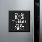 Aimant Black Til Death Do Us Part Mariage Custom Favours
