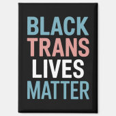 Aimant Black Trans LGBTQ Support Vit Matière Transgenre (Recto)