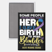 Aimant Bladder warrior Some People Never Meet Their Hero (Recto/Verso)