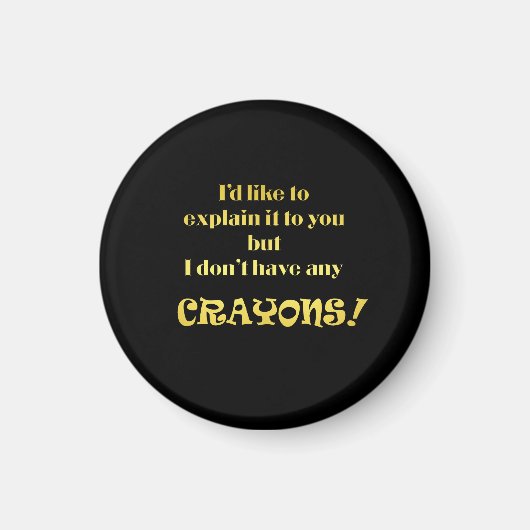 Aimant Blague drôle expliquée avec des crayons (Devant)