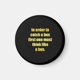 Aimant Blague drôle pour attraper un bus