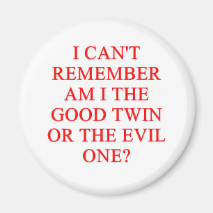 Aimant blague jumelle maléfique