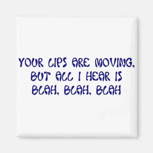 AIMANT BLAH, BLAH, BLAH (Devant)