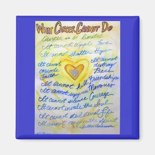 Aimant Bleu et or Ce que le cancer ne peut pas faire l'ai (Devant)