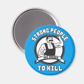 Aimant Bodybuilding - Les Personnes Fortes Sont Plus Diff (Recto/Verso)