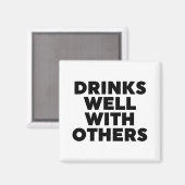 Aimant Boire Bien Avec Les Autres (Recto/Verso)