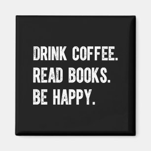 Aimant Boire du café lire des livres être heureux drôle l