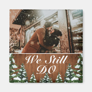 Aimant Bois Neige & Forêt Nous Faisons Encore Anniversair