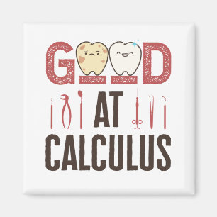 Aimant Bon à Calculus Funny Dental Hygienist RDH