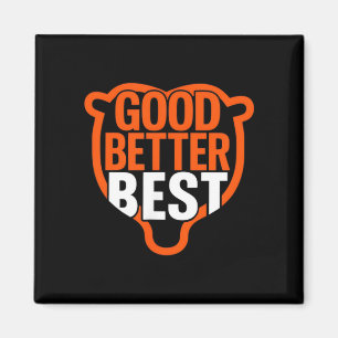 Aimant Bon Meilleur Ne Jamais Laisser Repos Motivation Pa