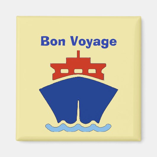 Aimant Bon Voyage, Expédition, modifier le texte (Devant)