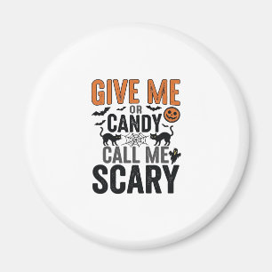 Aimant Bonbons d'Halloween ou Appelez-moi Épouvantable Gr