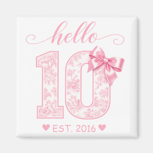 Aimant Bonjour 10 Anniversaire Rose Bonjour 10 Année pe