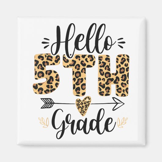 Aimant Bonjour 5e année Leopard enseignant retour à Scho (Devant)