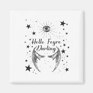 Aimant Bonjour Feyre Darling Acotar Design Sticker