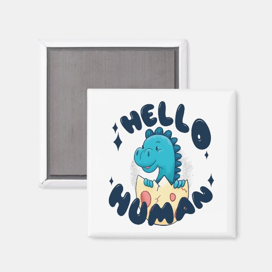 Aimant Bonjour humain drôle Dinosaur (Recto/Verso)