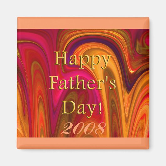 Aimant Bonne Fête des pères ! -2008 (Devant)