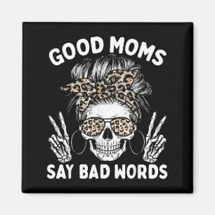 Aimant Bonne Maman Dit Mauvais Mots Drôle Squelette Maman