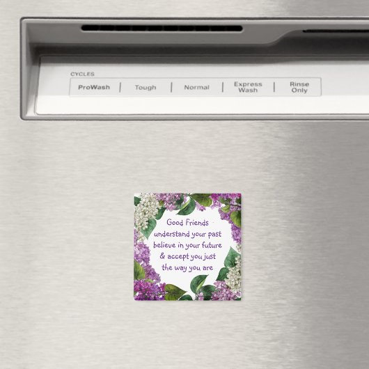 Aimant Bons amis Comprenez la citation inspirante (In Situ (Lave-vaisselle))