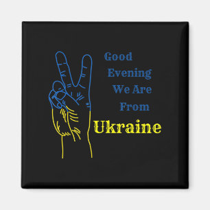 Aimant Bonsoir nous sommes d'Ukraine Nation Ukrainienne