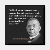Aimant Booker T. Washington Quota On Truth, Right, Good (Devant)