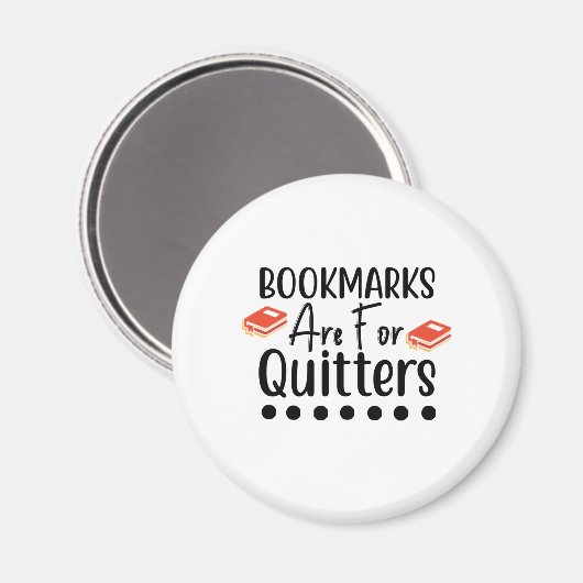 Aimant Bookmarks Are for Quitters (Recto/Verso)